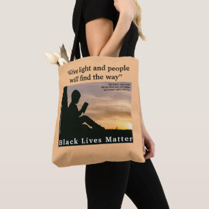 Give Light, Ella Baker quote, Tote Bag