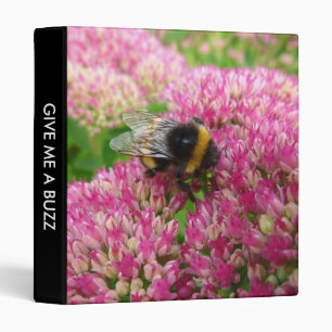 Give Me a Buzz (1in) Binder