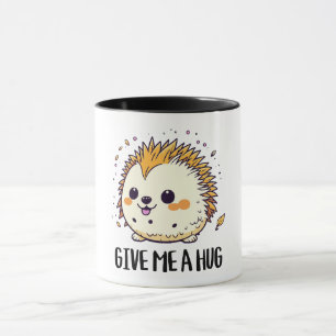 Give me a hug cute hedgehog design mug