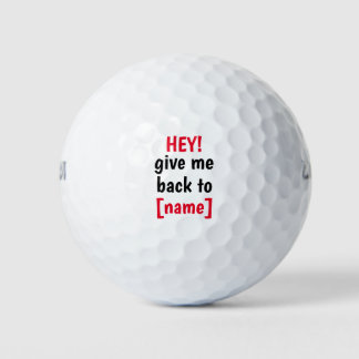 Give Me Back To Owner Custom Name Golf Balls