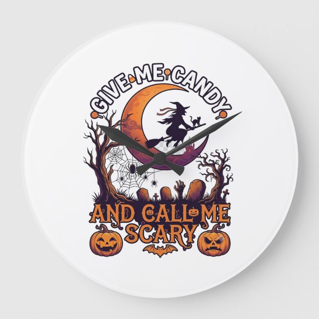 Give Me Candy Call Scary Witch Moon Pumpkins Large Clock (Front)