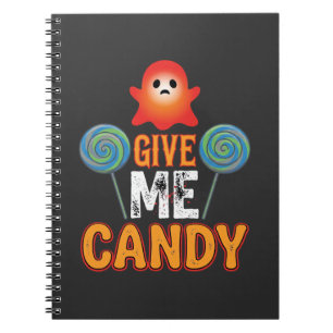 Give Me Candy Halloween Ghost_1 Notebook