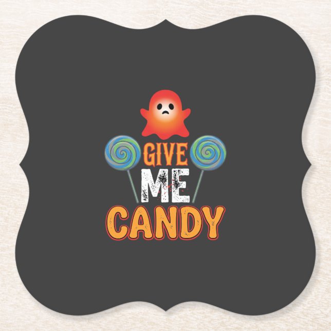 Give Me Candy Halloween Ghost_1 Paper Coaster (Front)