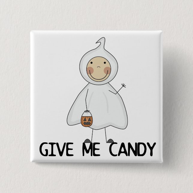 Give Me Candy Tshirts and Gifts 2 Inch Square Button (Front)