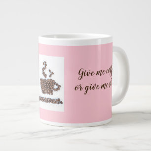"Give Me Coffee or Give Me Sleep" Text on Sides Large Coffee Mug
