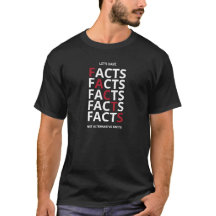 Give me facts not alternative facts