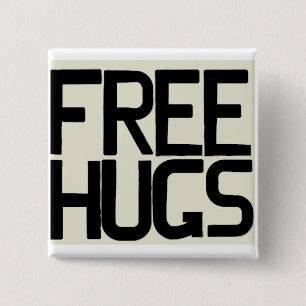 GIVE ME FREE HUGS 2 INCH SQUARE BUTTON