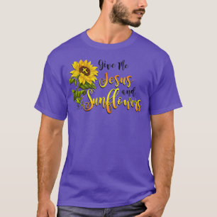 Give me Jesus and Sunflowers T-Shirt