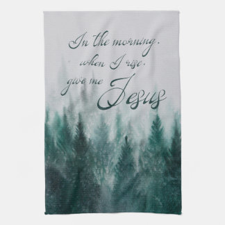 Give Me Jesus Pine Tree           Kitchen Towel