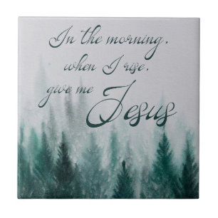 Give Me Jesus Pine Tree          Tile