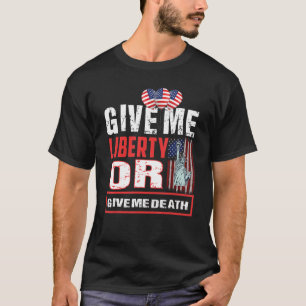 Give Me Liberty Funny American Flag Usa T-Shirt