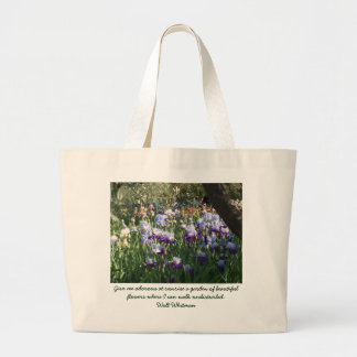 Give me odorous at sunrise a garden of bea... large tote bag