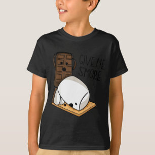 Give Me S’more Chocolate Adult Joke Funny Quote T-Shirt