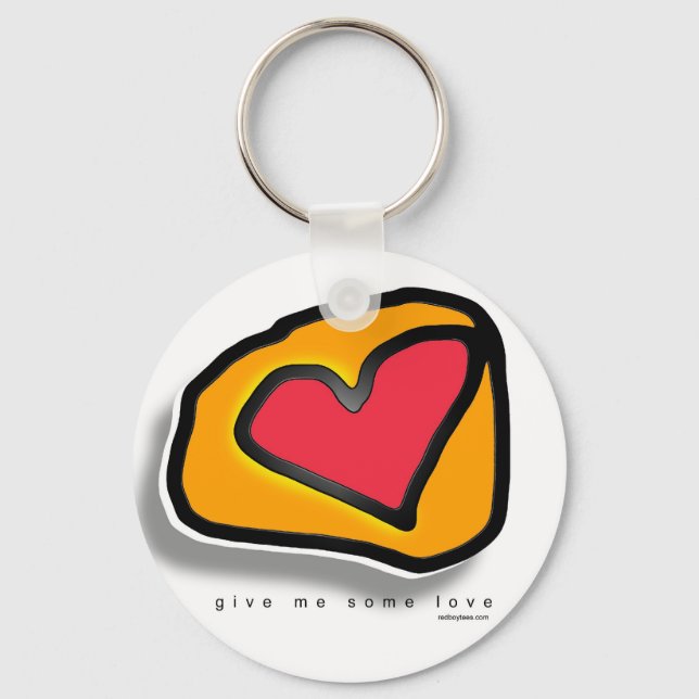 Give me some Love Keychain (Front)