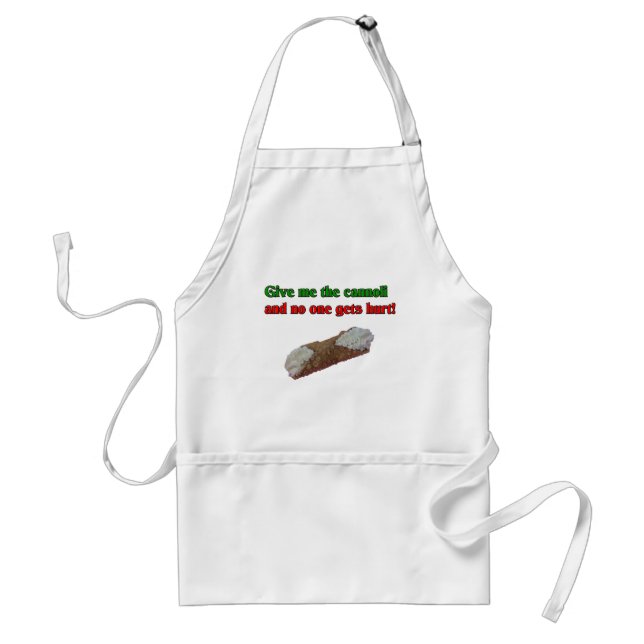 Give me the cannoli and no one gets hurt! standard apron (Front)