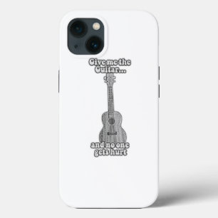 Give me the guitar and no one gets hurt. B & W iPhone 13 Case