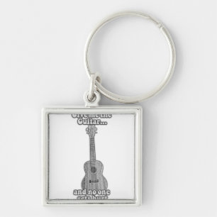 Give me the guitar and no one gets hurt. B & W Keychain