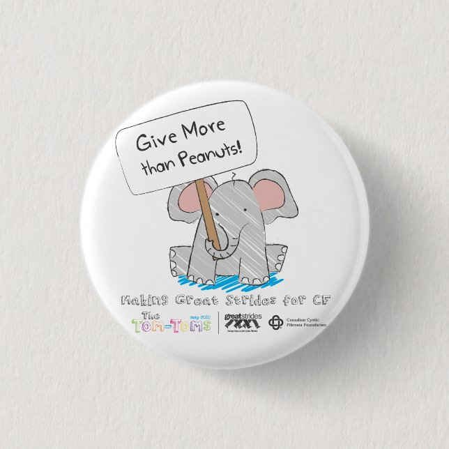 Give More than Peanuts! 1 Inch Round Button (Front)