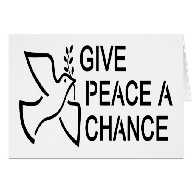 GIVE PEACE A CHANCE (Front Horizontal)