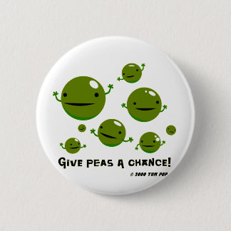 Give Peas a Chance 2 Inch Round Button