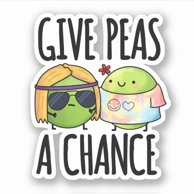 Give Peas A Chance Funny Hippie Peas Pun  (Front)
