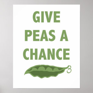 Give Peas a Chance print or poster