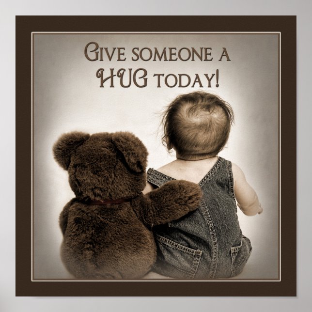 GIVE SOMEONE A HUG - POSTER (Front)