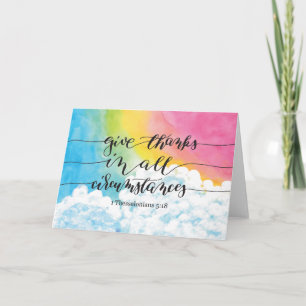 Give Thanks All Circumstances Thank You Card