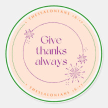 Give thanks always sticker