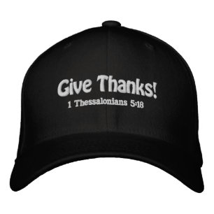 Give Thanks Bible Quote Customize It Embroidered Hat