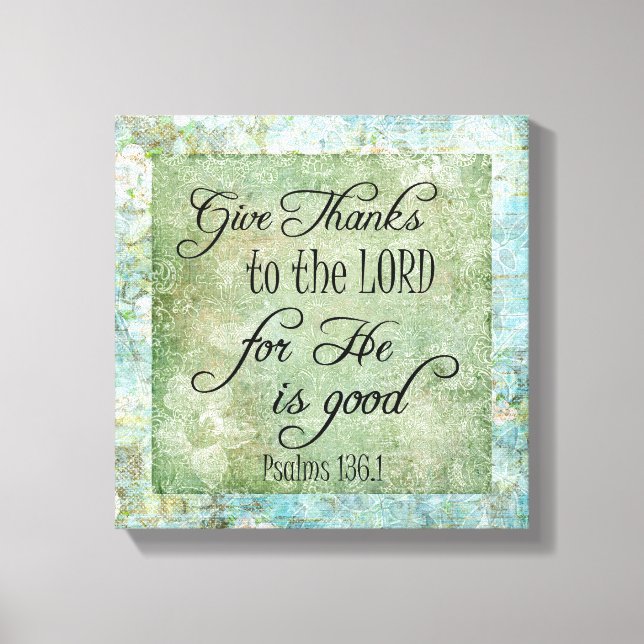 Give Thanks Bible Verse Canvas Print (Front)