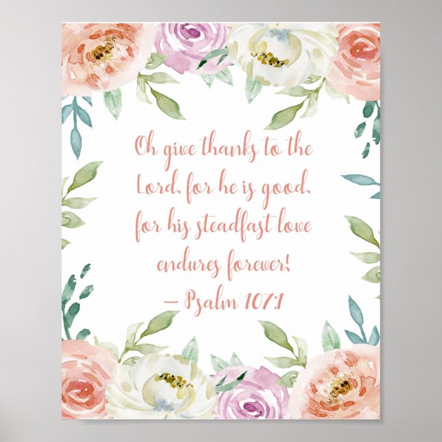 Give Thanks Bible Verse Girly Watercolor Floral Poster (Front)