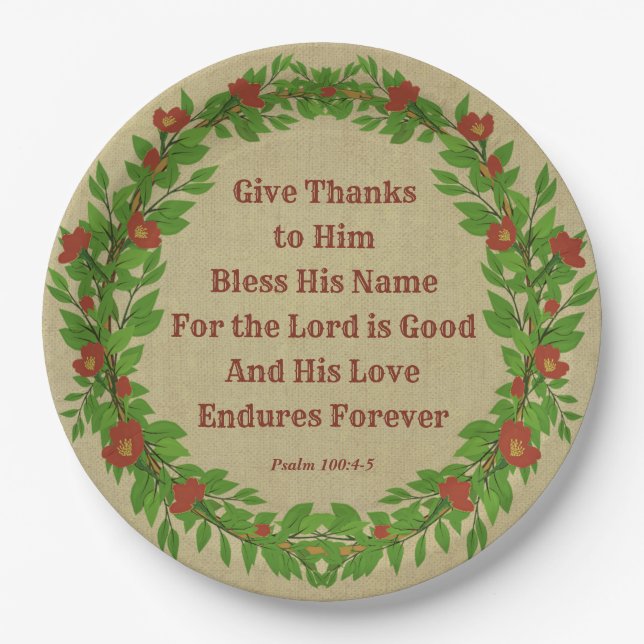 Give Thanks Bless His Name Lord is Good - Large 9" Paper Plate (Front)