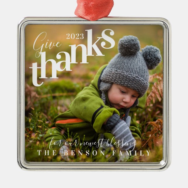 Give Thanks Blessings Baby Photo Grey Metal Ornament (Front)