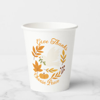 'Give Thanks, Choose Peace' Paper cup