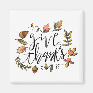 Give Thanks Magnet