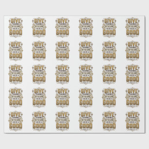 Give Thanks Psalm 107 Vintage Christian Shirt Wrapping Paper