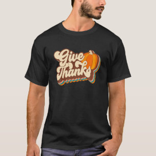 Give Thanks Retro Autumn Aesthetic Design T-Shirt