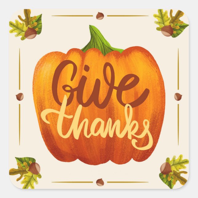 Give Thanks Square Sticker (Front)