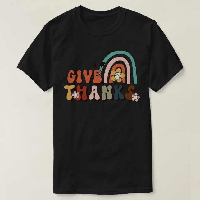 Give Thanks  T-Shirt (Design Front)