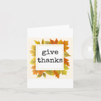 Give Thanks, Thanksgiving Card, Autumn Theme