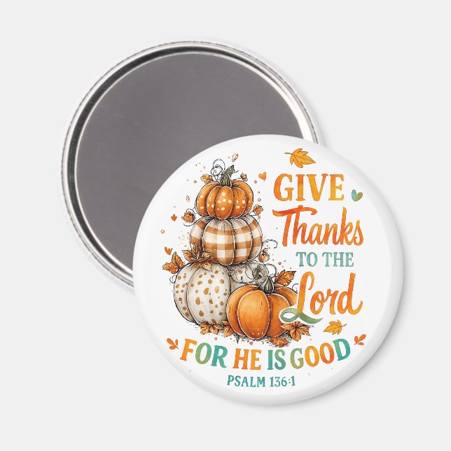 Give Thanks To...  Magnet (Front/Back)
