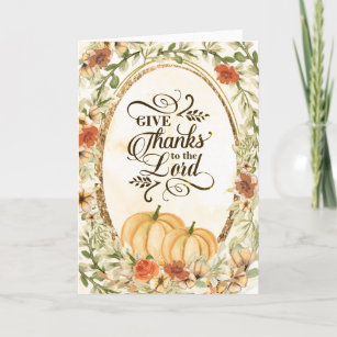 Give Thanks to the Lord Autumn Flowers & Pumpkins Holiday Card