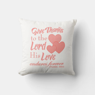 Give Thanks to the Lord Bible Verse Throw Pillow