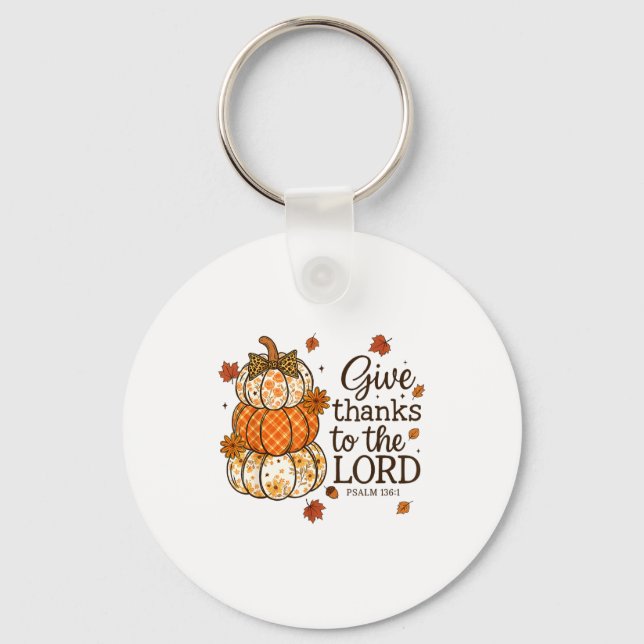 Give Thanks To The Lord Fall Christian Pumpkin Coq Keychain (Front)