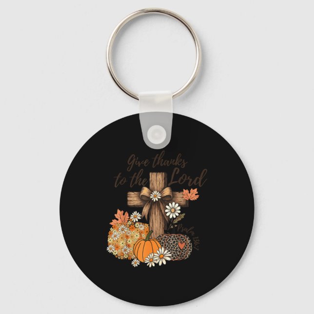 Give Thanks To The Lord Fall Pumpkin Thanksgiving  Keychain (Front)
