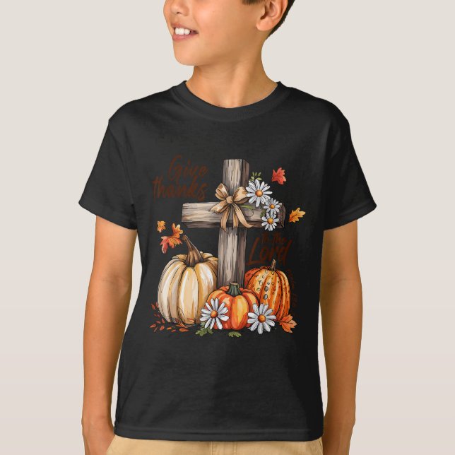 Give Thanks To The Lord Fall Pumpkin Thanksgiving  T-Shirt (Front)