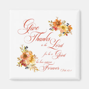 Give Thanks to the Lord fall watercolor floral  Magnet