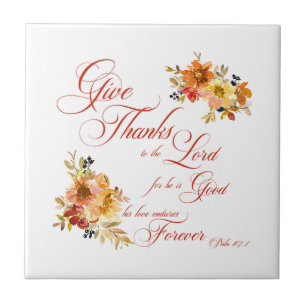 Give Thanks to the Lord fall watercolor floral  Tile