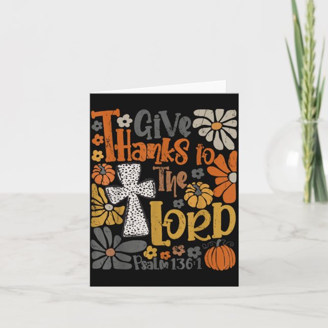 Give Thanks To The Lord Floral Boho Retro Thanksgi Card (Front)